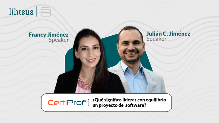 ¿Qué significa liderar con equilibrio un proyecto de software? - Certiprof 
