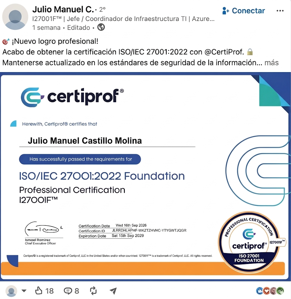 Auditores de TI, líderes de segurança e gerentes de infraestrutura em toda a América Latina estão obtendo sua certificação ISO 27001 com a Certiprof e compartilhando-a com orgulho no LinkedIn.