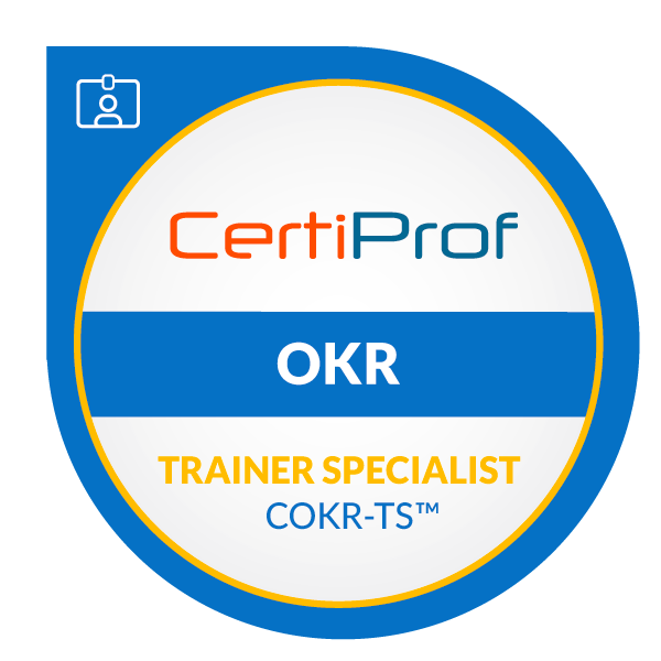CertiProf OKR Trainer Specialist (COKR-TS)