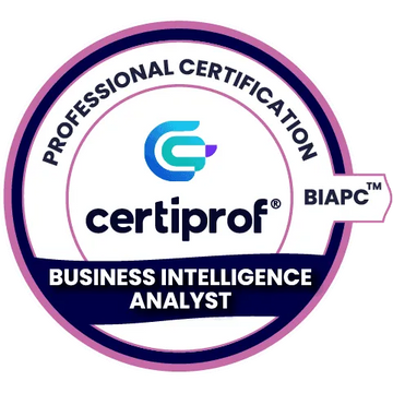 Business Intelligence Analyst Professional Certification - (BIAPC™) - Certiprof 