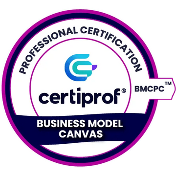 Business Model Canvas Professional Certification - (BMCPC™) - Certiprof 