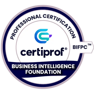 Business Intelligence Foundation Professional – BIFPC™ - Certiprof 