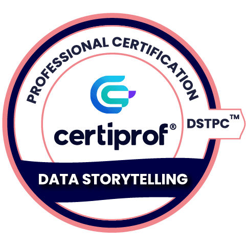 Data Storytelling Professional Certification - (DSTPC™) - Certiprof 