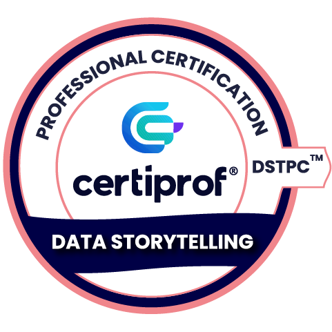 Data Storytelling Professional Certification - (DSTPC™) - Certiprof 