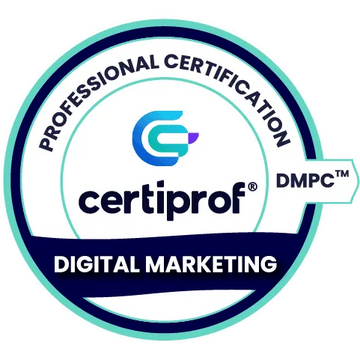 Digital Marketing Professional Certification – (DMPC™) - Certiprof 