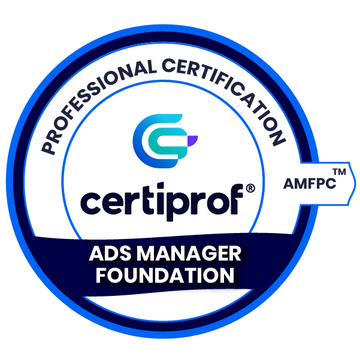 Ads Manager Foundation Professional Certification - AMFPC