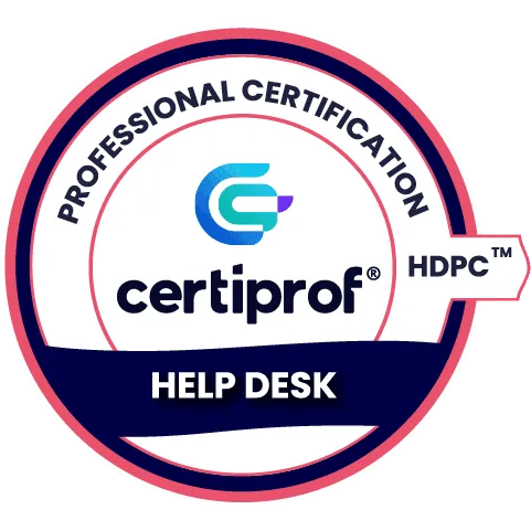 Help Desk Professional Certification (HDPC™) - Certiprof 