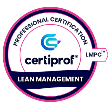 Lean Management Professional Certification - (LMPC™) - Certiprof 