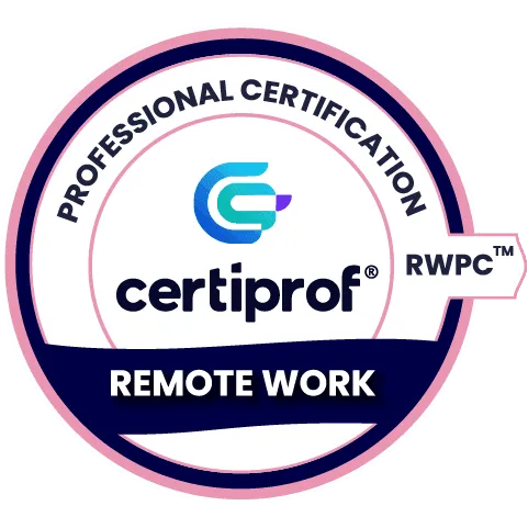 Remote Work Professional – RWPC™ - Certiprof 