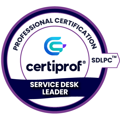 Service Desk Leader Professional Certification (SDLPC™) - Certiprof 