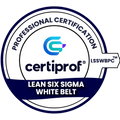 Lean Six Sigma White Belt Professional – LSSWBPC - Certiprof 