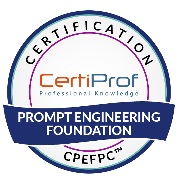 Certificación profesional de Prompt Engineering Foundation - CPEFPC™